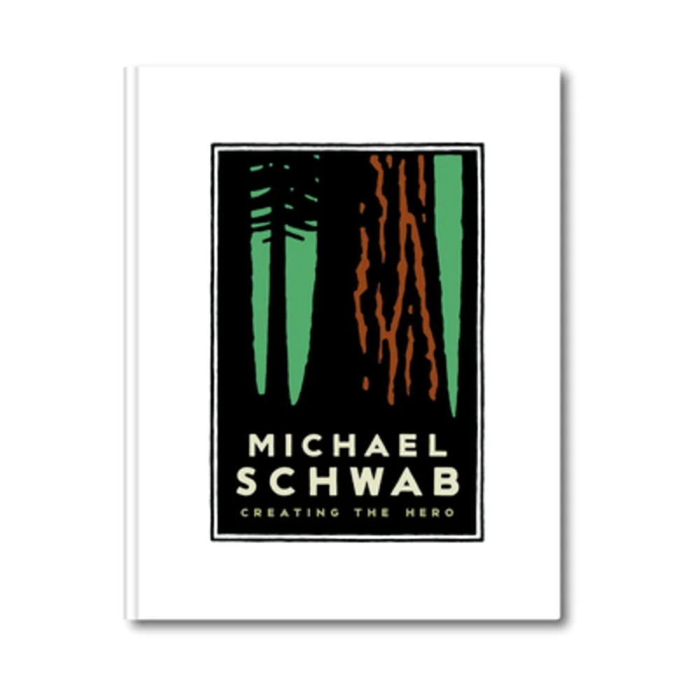Michael Schwab: Creating the Hero